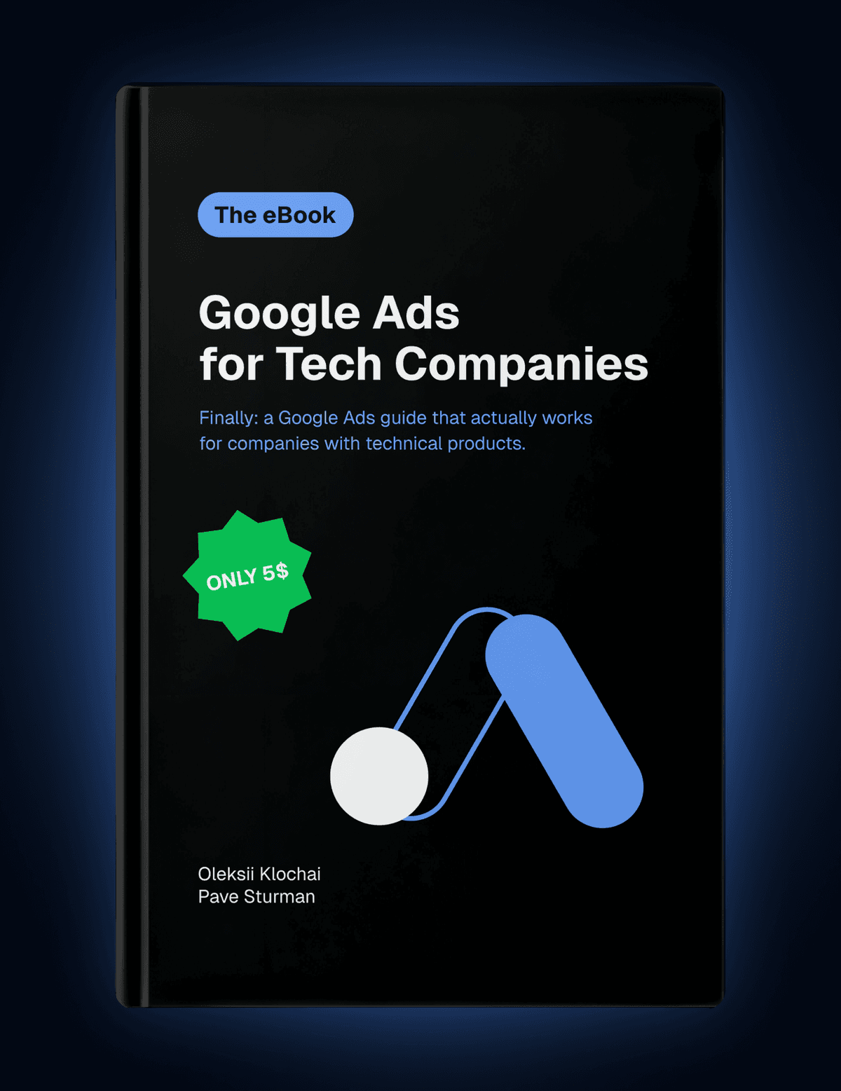 Google Ads for Tech Companies — The Book cover