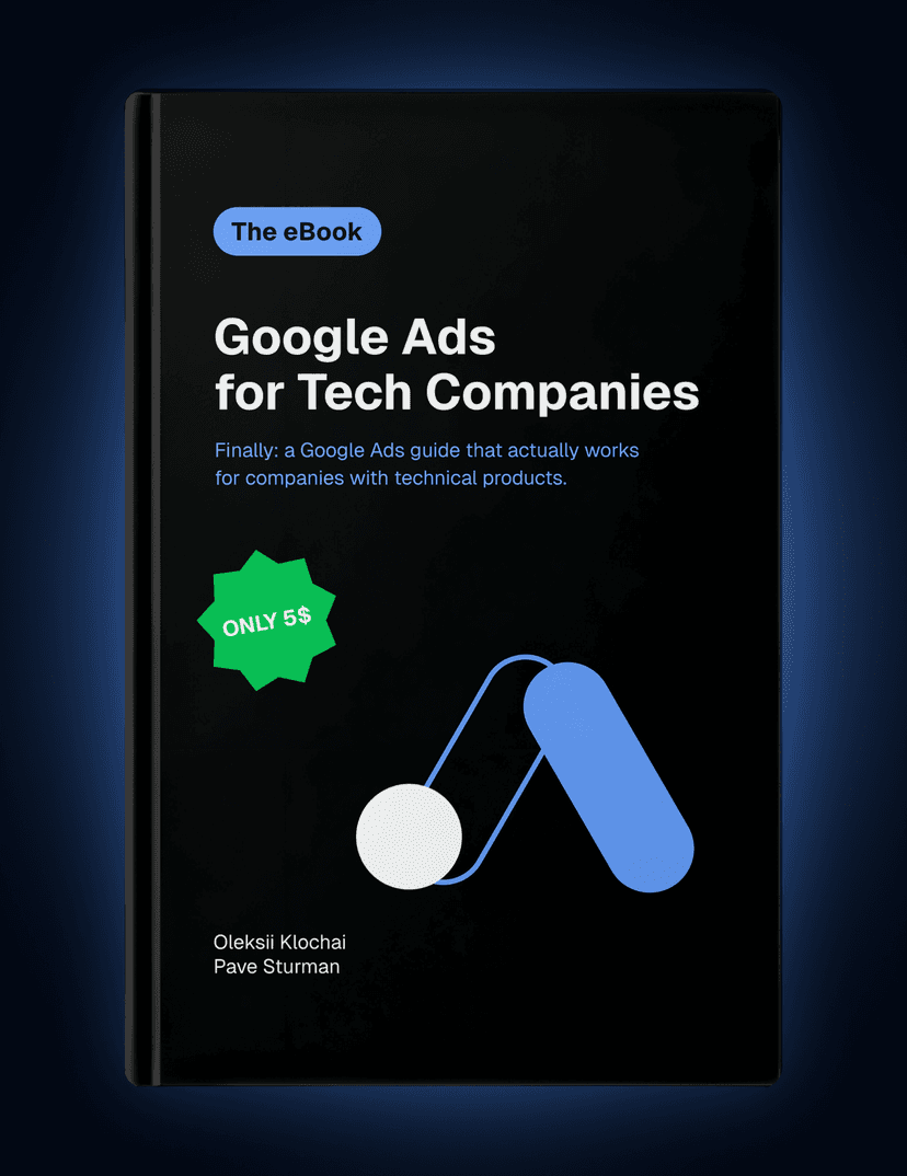 Google Ads for Tech Companies — The Book cover